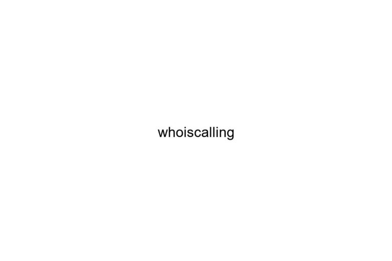whoiscalling