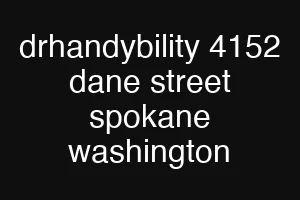 drhandybility 4152 dane street spokane washington