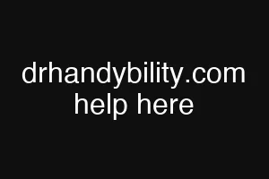 drhandybility.com help here