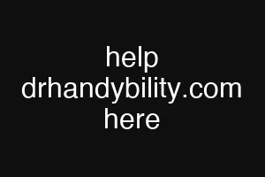 help drhandybility.com here